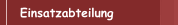 Einsatzabteilung